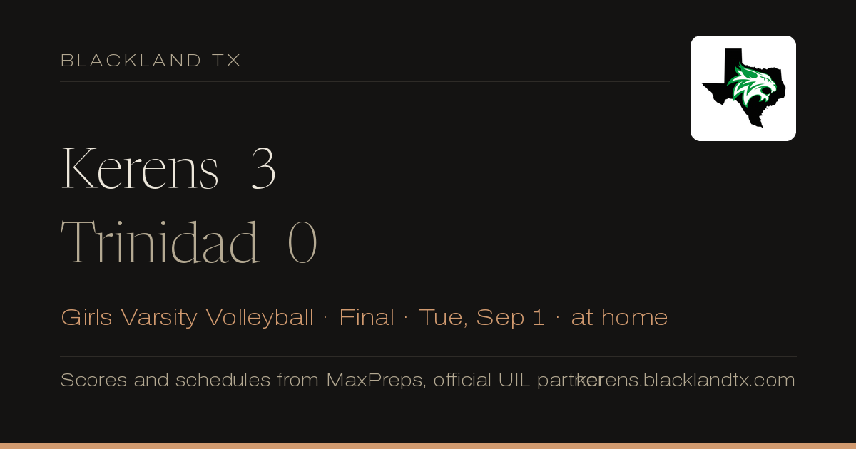 Kerens 3, Trinidad 0