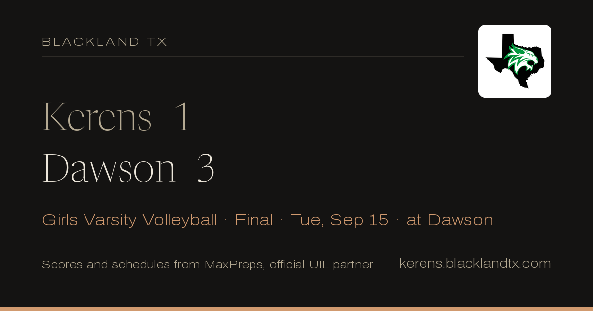 Kerens 1, Dawson 3